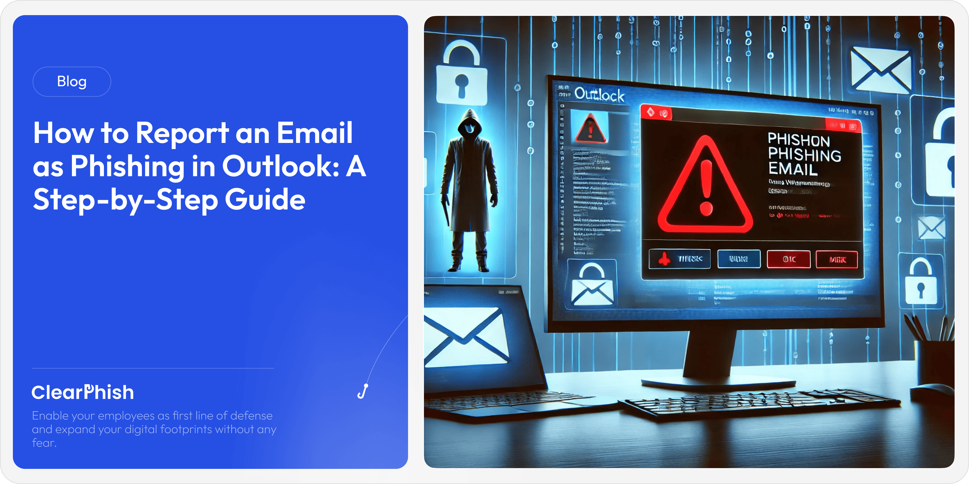 How to Report an Email as Phishing in Outlook: A Step-by-Step Guide