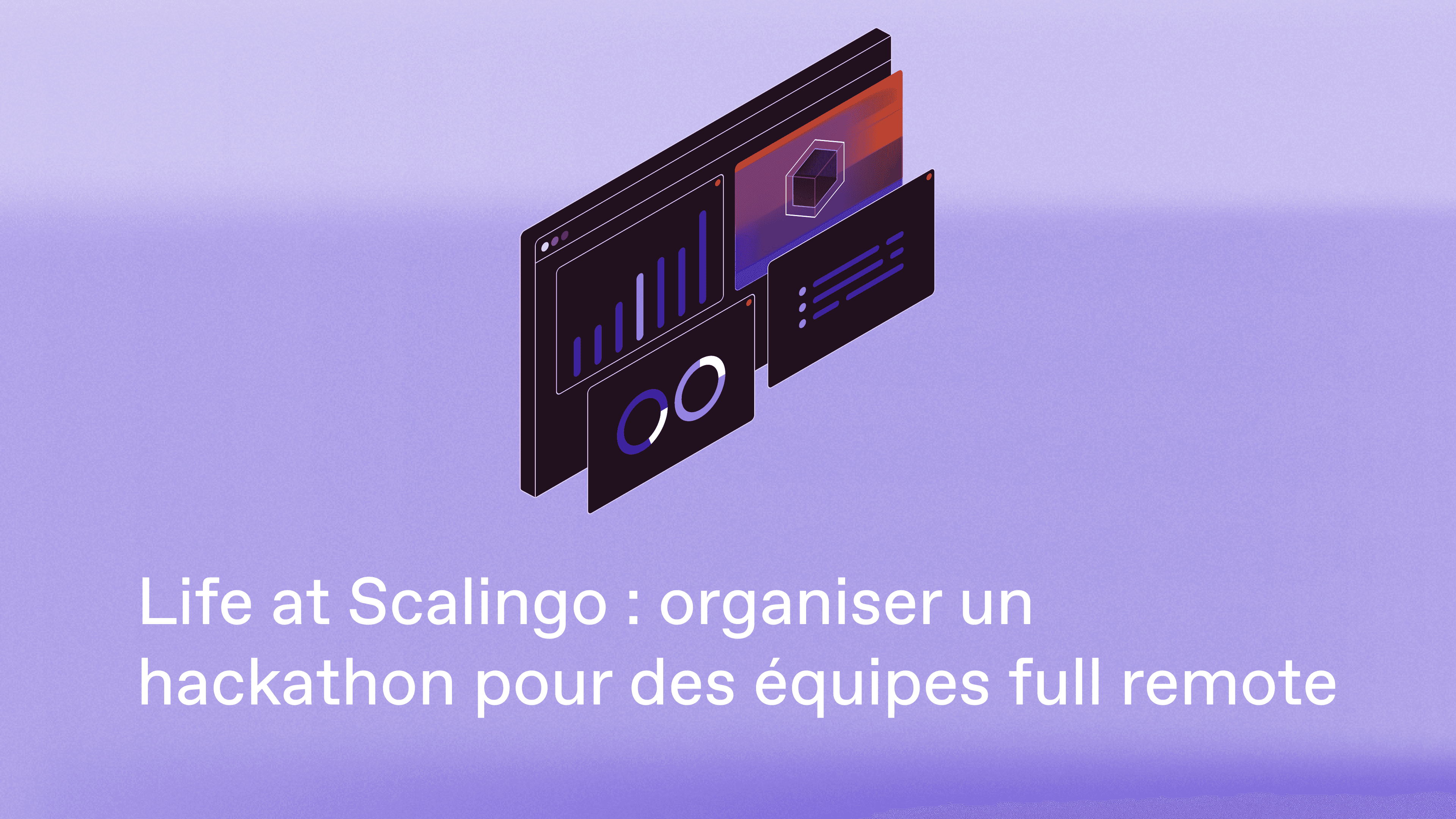 Life at Scalingo : organiser un hackathon pour des équipes full remote