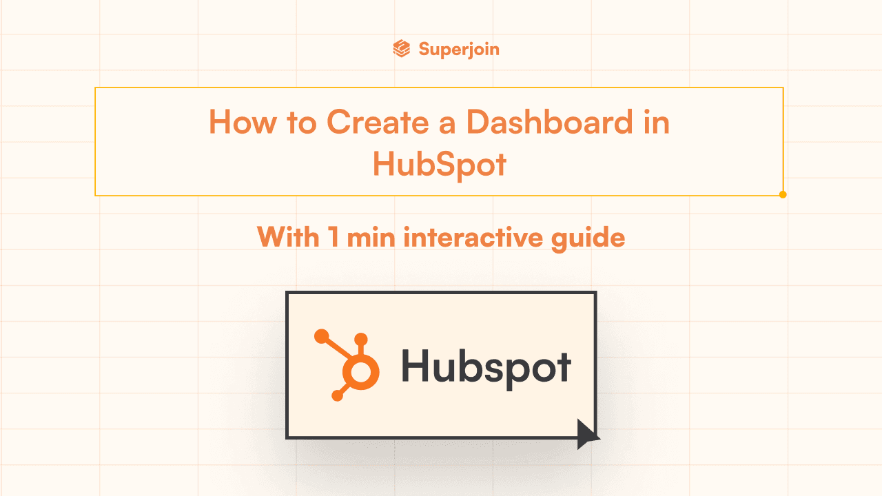 How to Create a Dashboard in HubSpot 