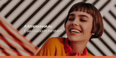 A Ampla evoluiu. E seu cuidado também.