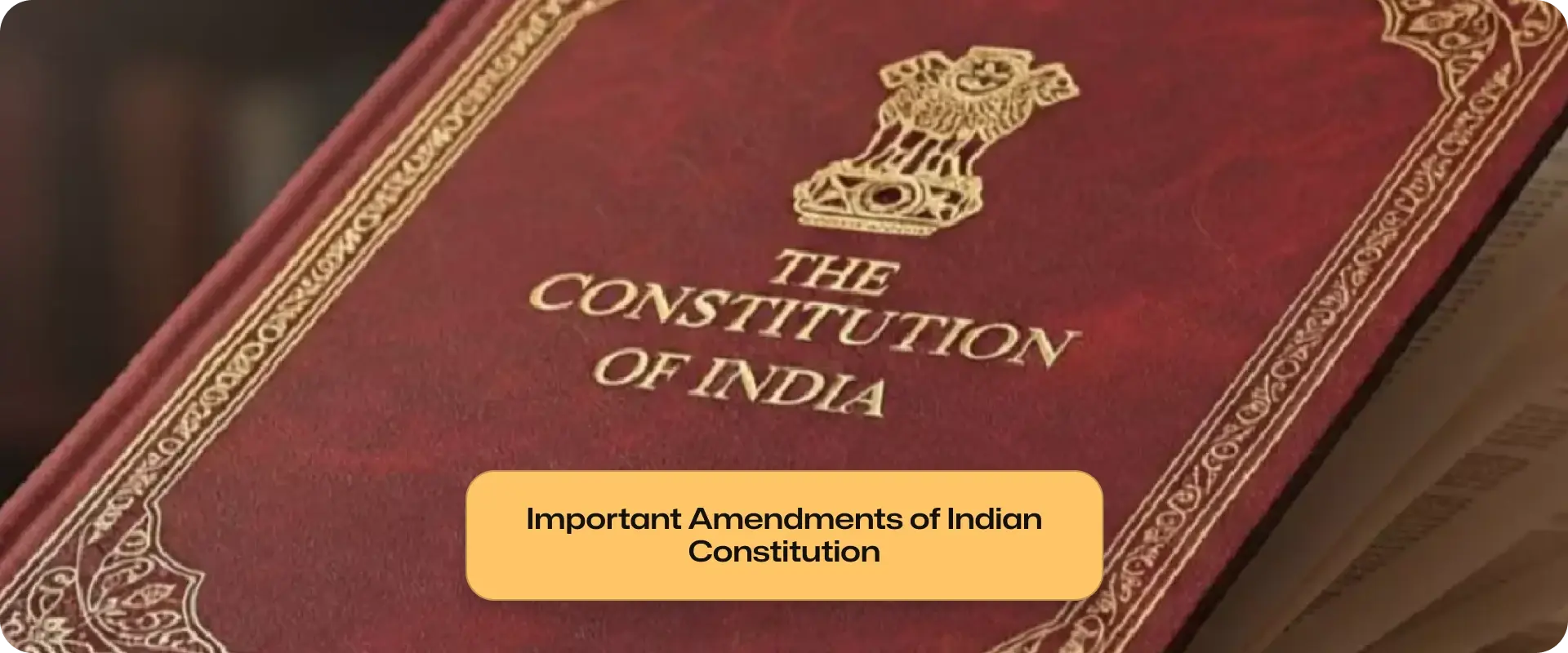 Ammendments in Indian Constitution