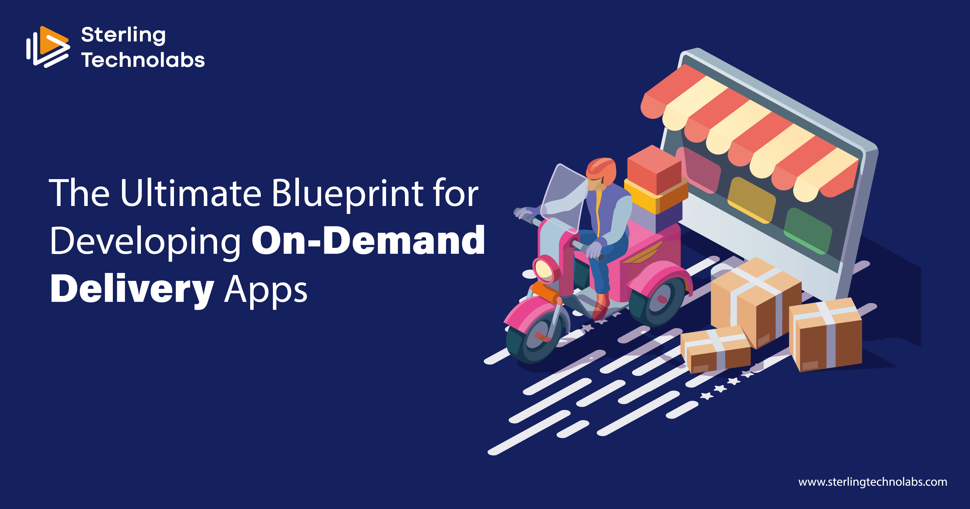 Blueprint for Developing On-Demand Delivery Apps