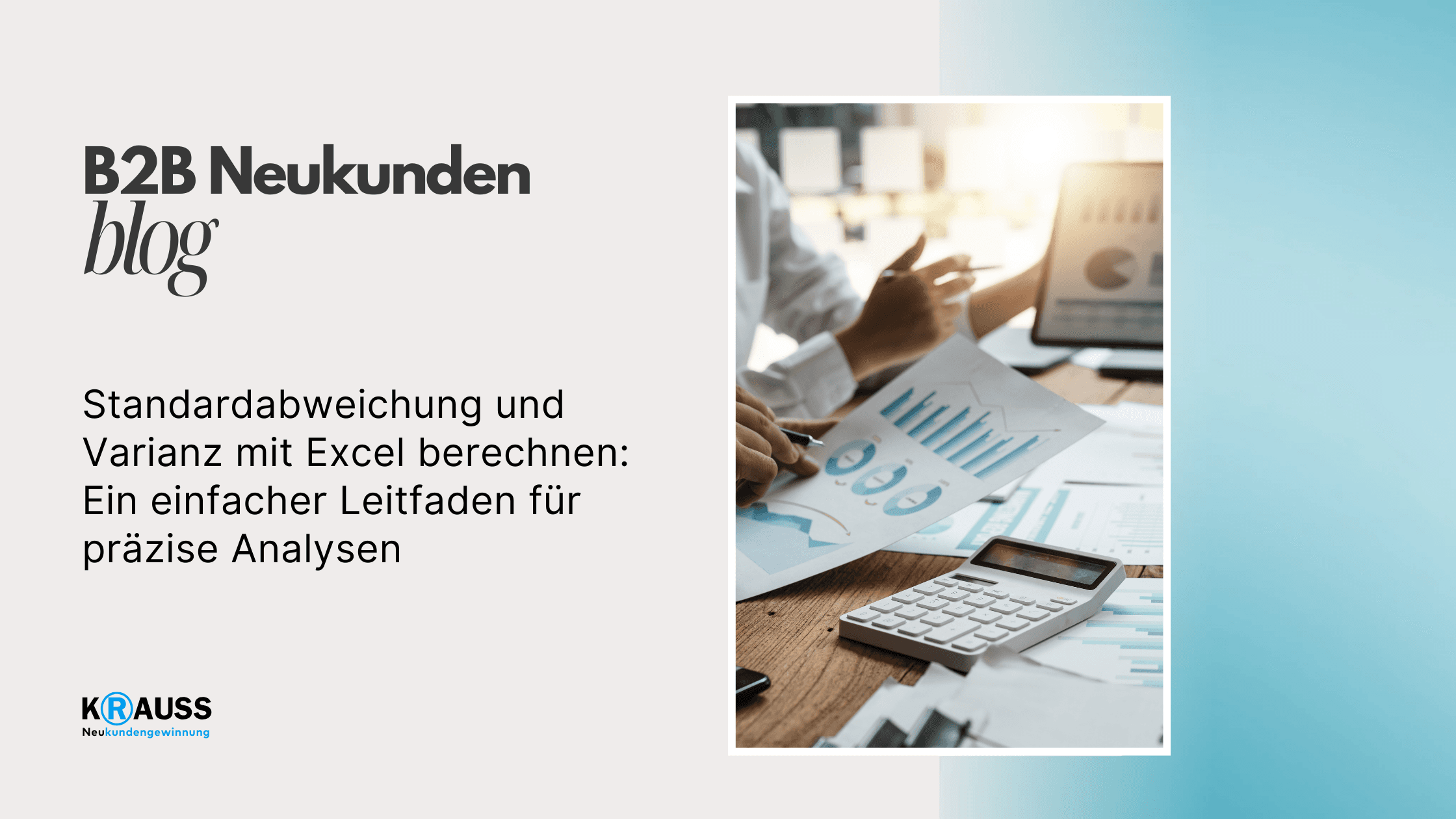 Standardabweichung und Varianz mit Excel berechnen: Ein einfacher Leitfaden für präzise Analysen