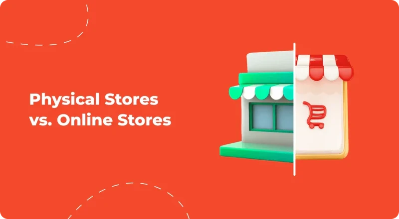Physical_Stores_vs._Online_Stores