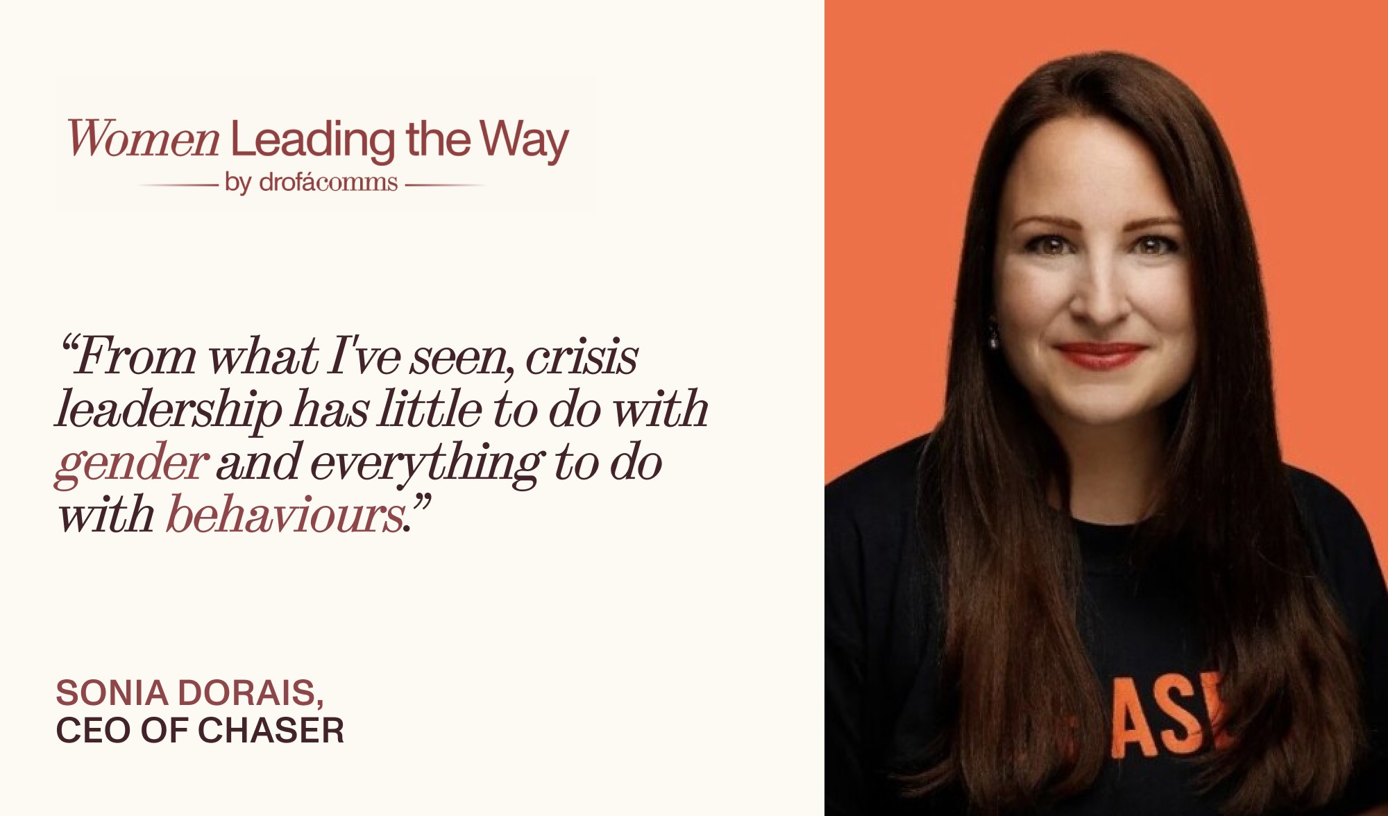 Quote card featuring Sonia Dorais, CEO of Chaser, on crisis leadership behaviours over gender.