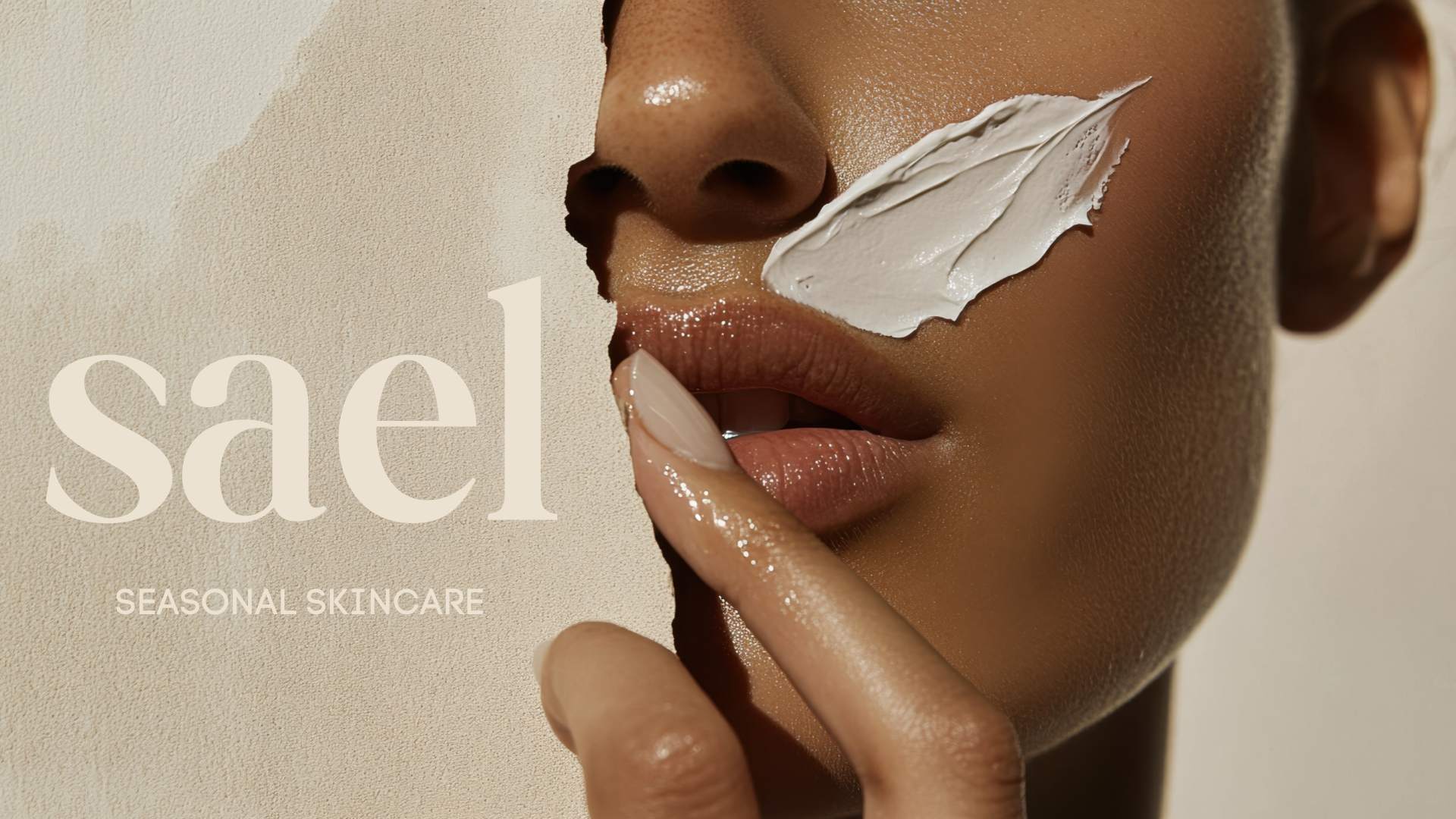 Sael Seasonal Skincare banner featuring a close-up beauty portrait with cream application, conveying natural, seasonal skincare branding