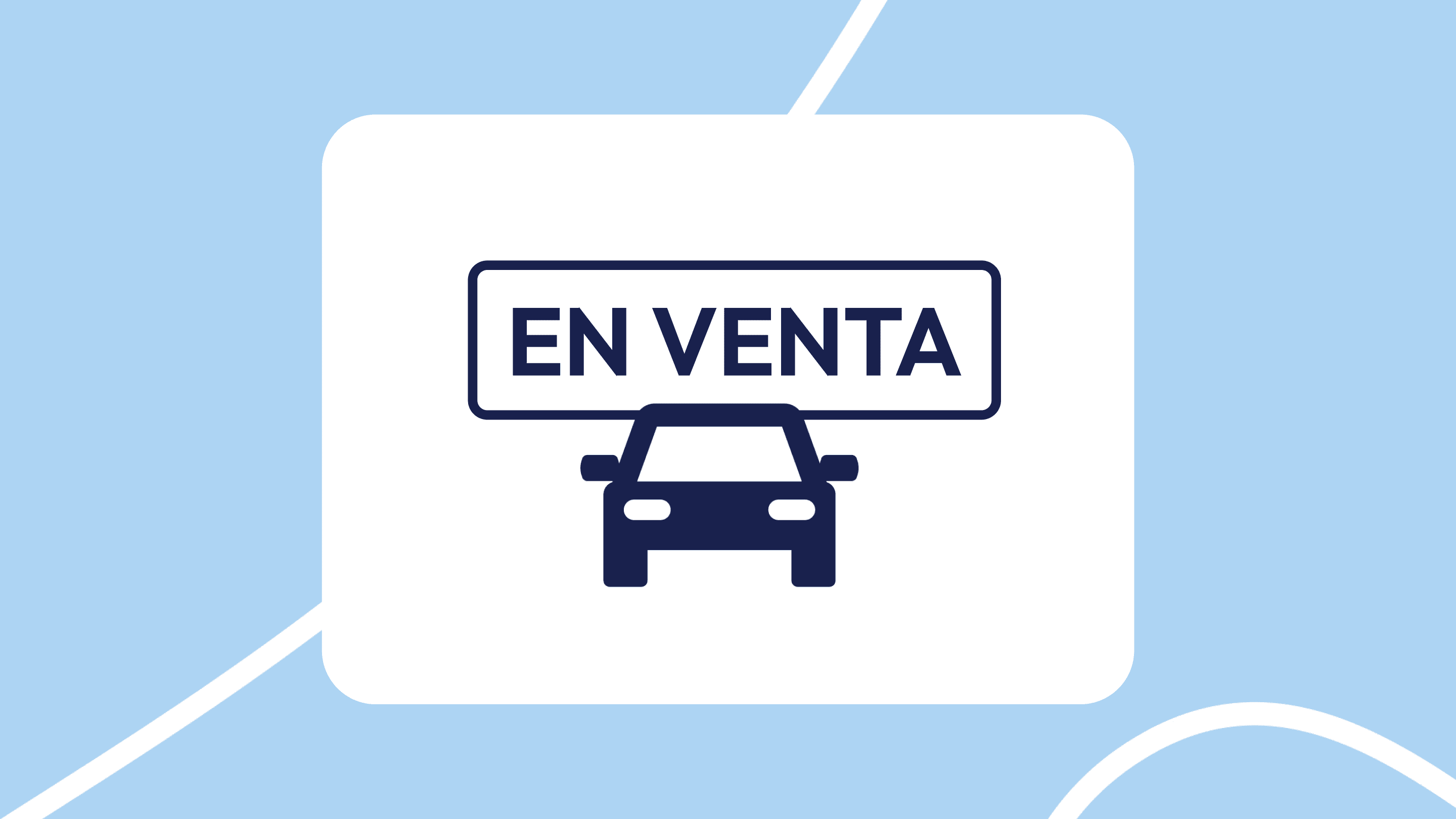 Cartel de ‘En venta’ con un coche: vende tu coche rápido y al mejor precio