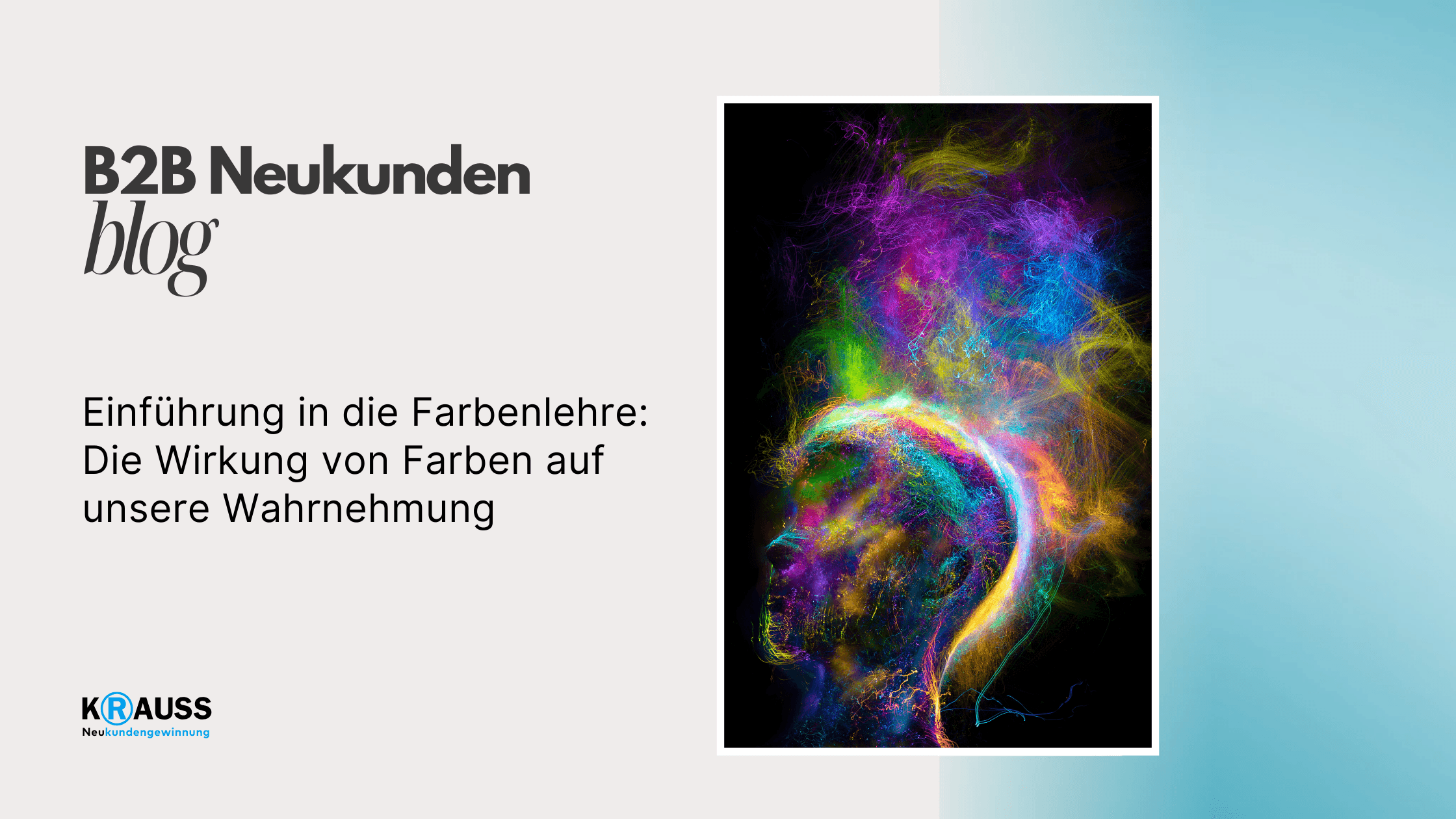 Einführung in die Farbenlehre: Die Wirkung von Farben auf unsere Wahrnehmung