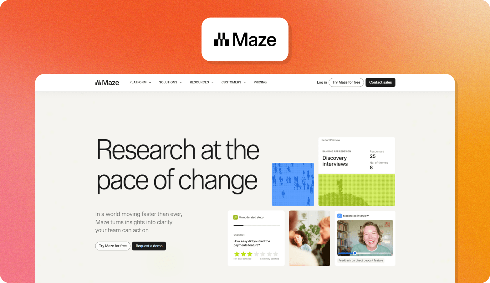 Screenshot of the Maze homepage, headlined "Research at the pace of change" on a light beige background. The page describes Maze as turning insights into clarity teams can act on. Product UI previews show a Discovery Interviews report for a Banking App Redesign (25 responses, 8 themes), an unmoderated study with a usability rating question, and a moderated interview panel for feedback on a direct deposit feature. The Maze logo — a bar chart icon — appears above the browser screenshot on an orange gradient background.