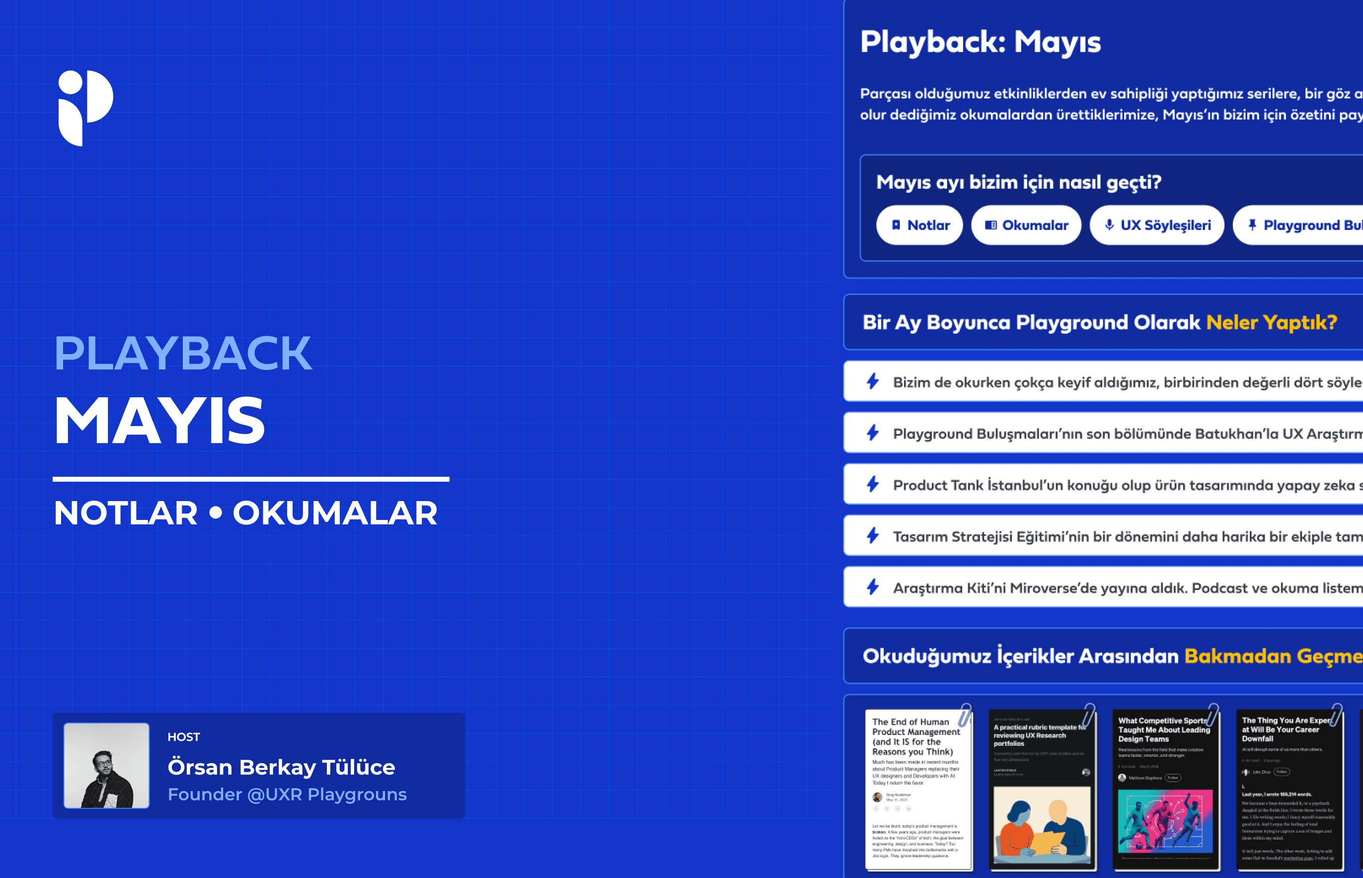 UX alanında derinleşmek ve güncel kalmak isteyenler için bir “oyun alanı” olmaya devam ediyoruz.  Üretimlerimize ve serilerimize Playground Blog üzerinden erişebilirsin.
