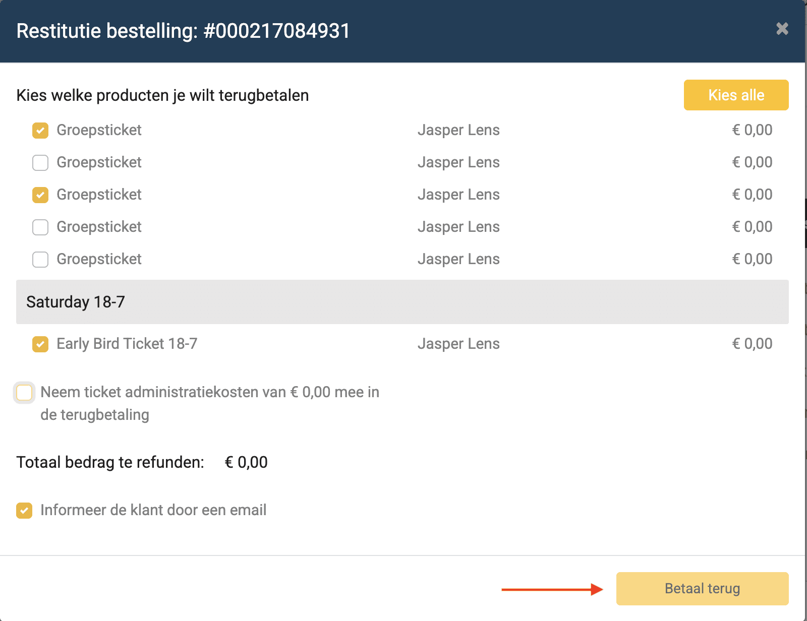 Scherm voor het selecteren en terugbetalen van tickets