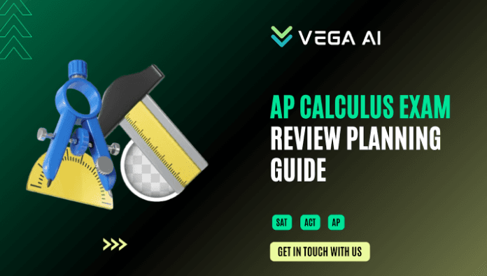 AP Calculus Exam Review Planning Guide