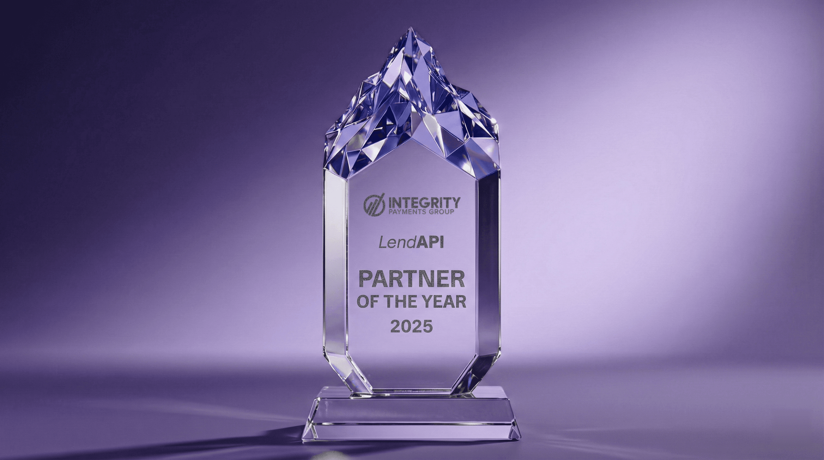 LendAPI Announces 2025 Payments Partner of the Year Award, Honoring Integrity Payments Group
