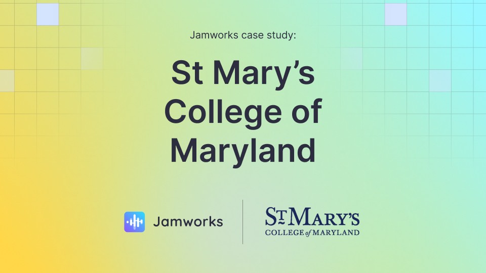 A banner reading: Jamworks Case Study: St Mary's College of Maryland