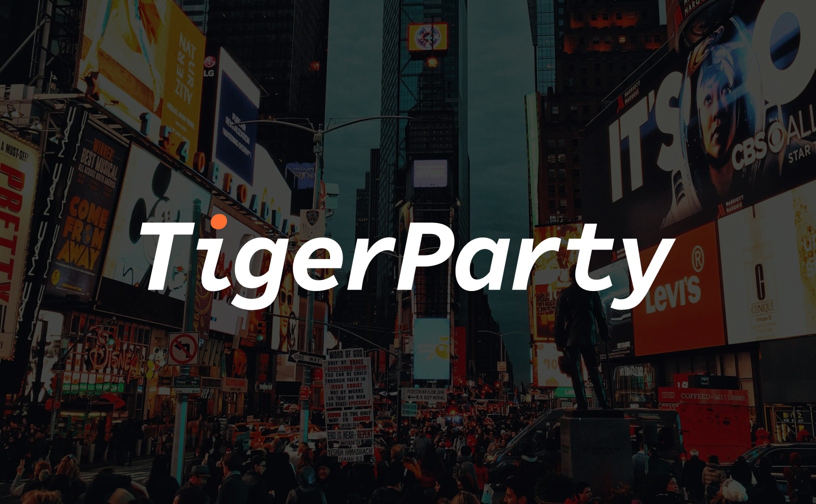 Picturing the logo "Tiger Party" with a background showing Time Square