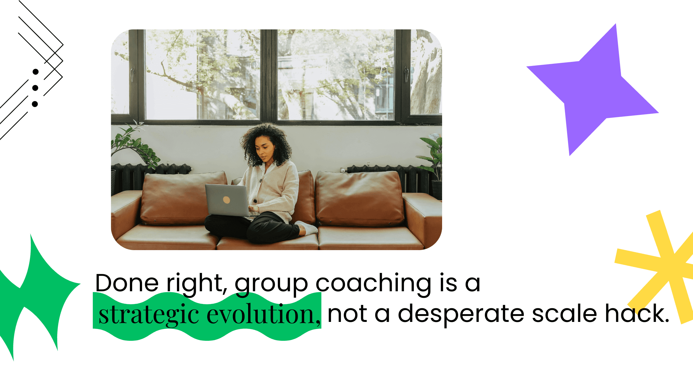 Coach seated on a couch with a laptop, illustrating group coaching as a strategic evolution rather than a quick scale hack.