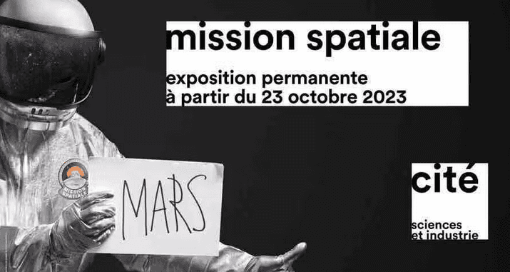Publicité de l'exposition mission spatiale de la cité des sciences et de l'industrie, Paris la vilette