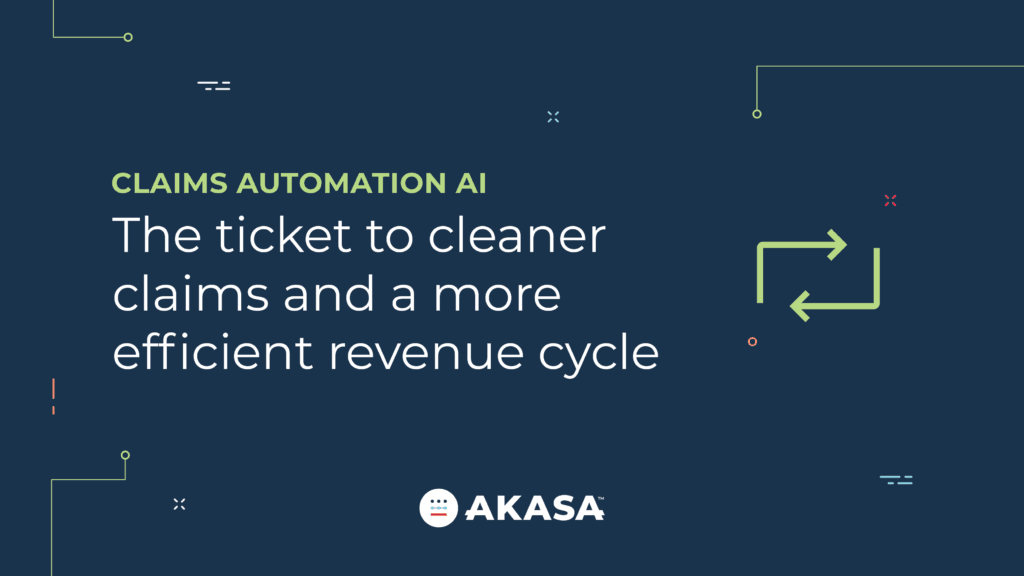 Claims Automation AI: The Ticket to Cleaner Claims and a More Efficient Revenue Cycle