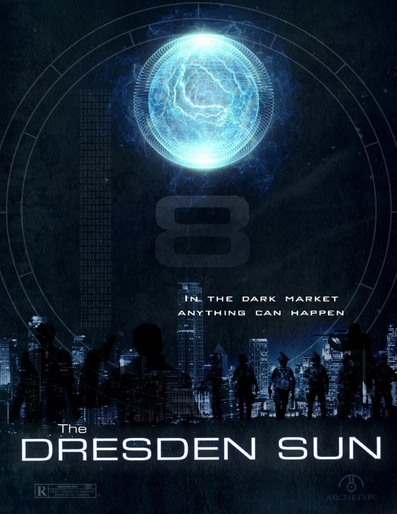 A poster for The Dresden Sun movie which features a futuristic cityscape beneath a glowing blue orb with silhouettes of figures under the text "In the dark market, anything can happen," creating an enigmatic, sci-fi atmosphere.