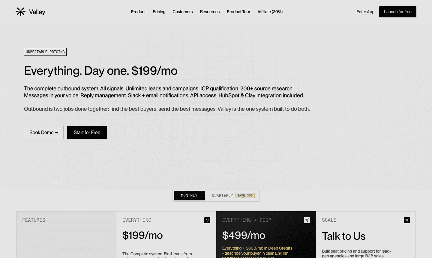 Valley pricing page: Everything plan, $199/mo monthly or $149/mo billed quarterly, complete outbound system included (joinvalley.co/pricing)