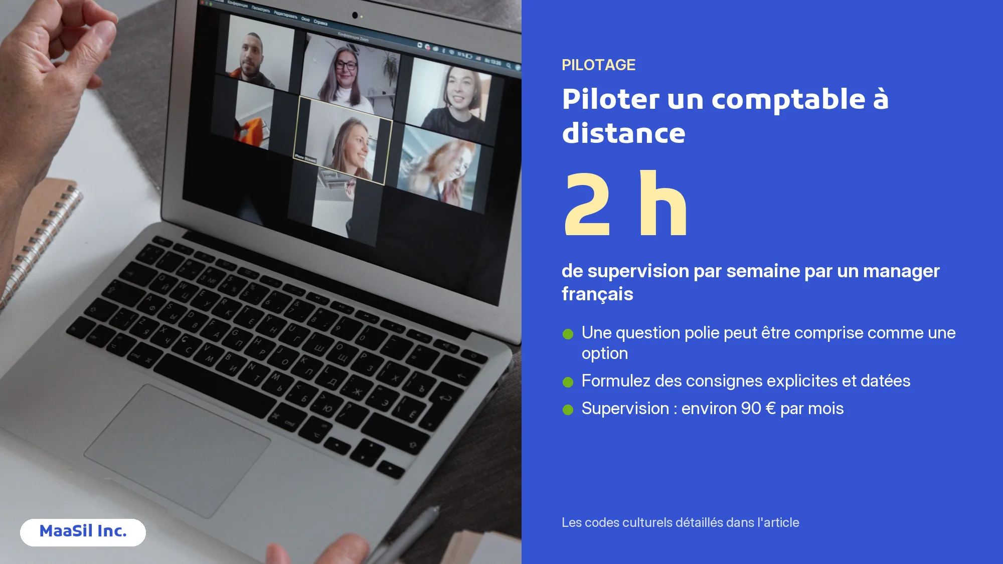 Infographie : 2 heures de supervision par semaine et des consignes explicites pour piloter un comptable offshore