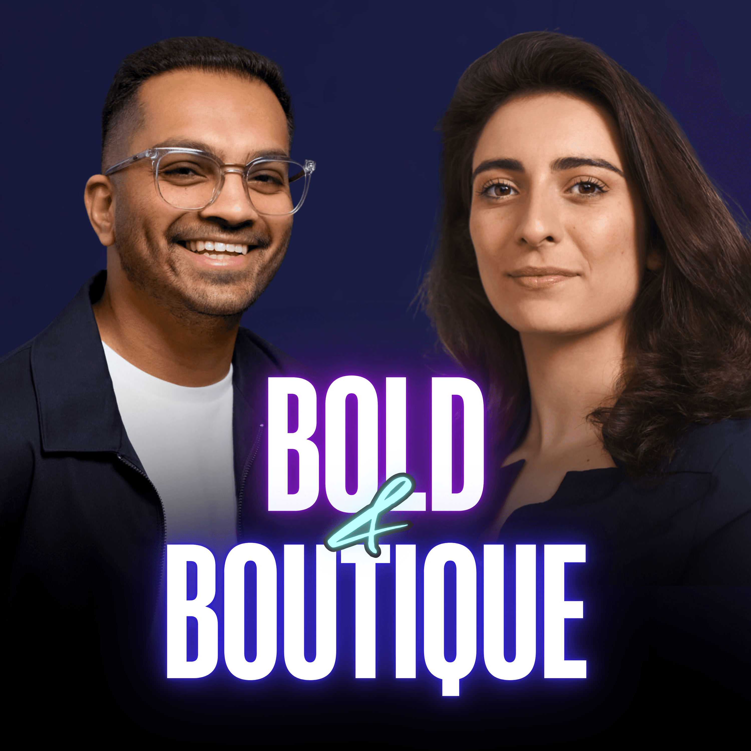 Suraj Soren Appears on the Bold & Boutique Podcast Poster with Phoebe Oyahon