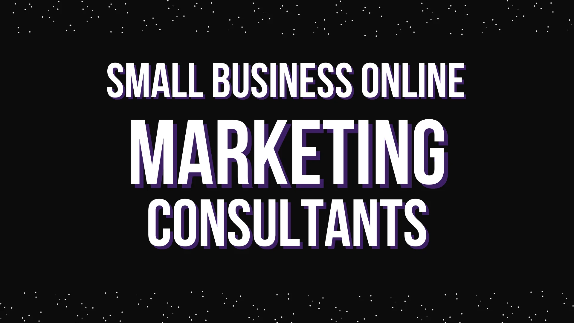 Small Business Online Marketing Consultant