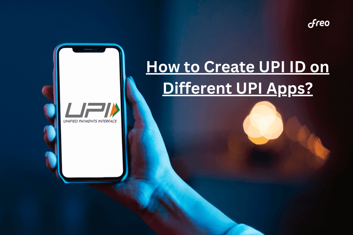 How to Create UPI ID on Different UPI Apps