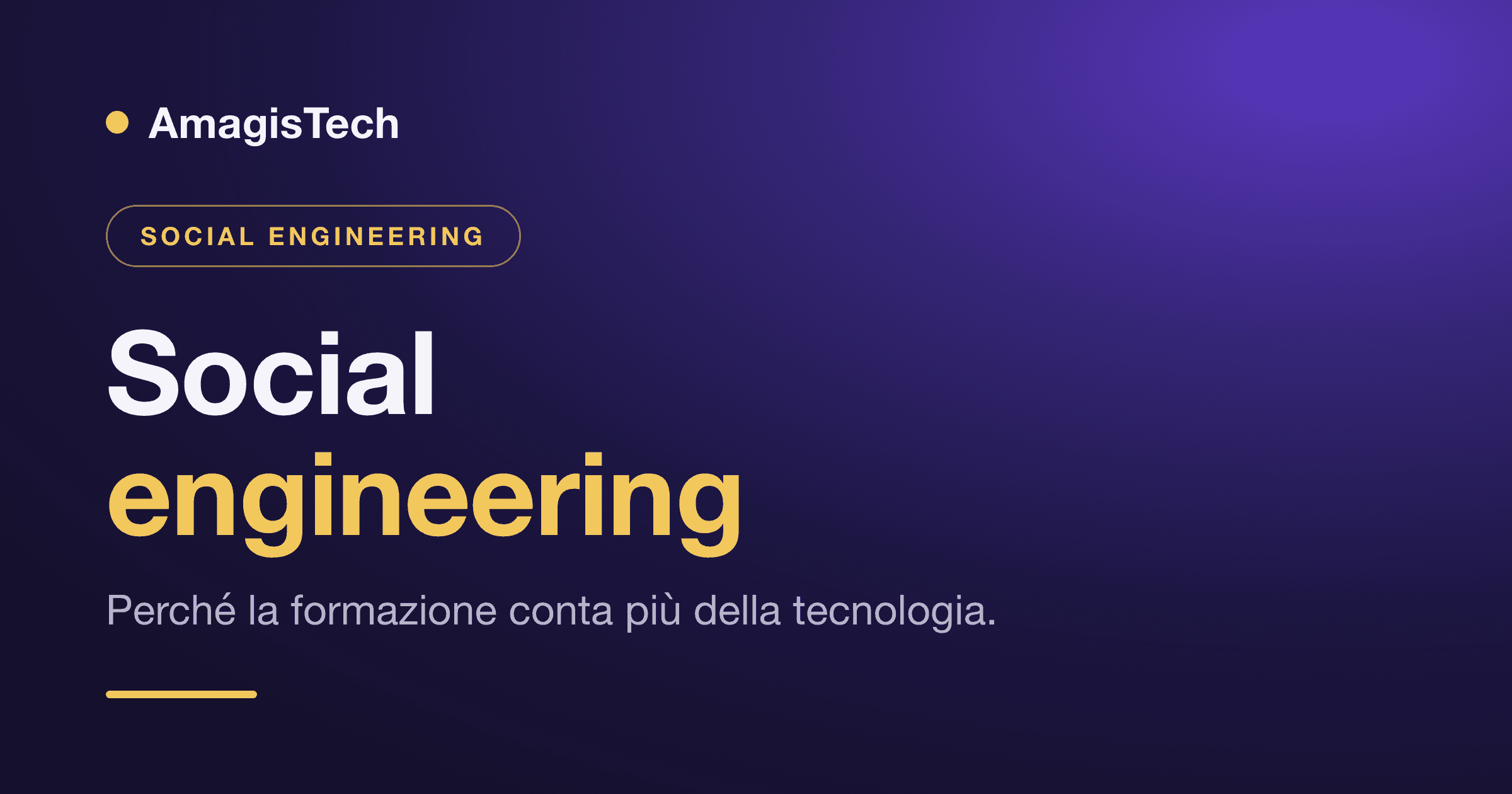Social engineering: cos'è e perché conta la formazione