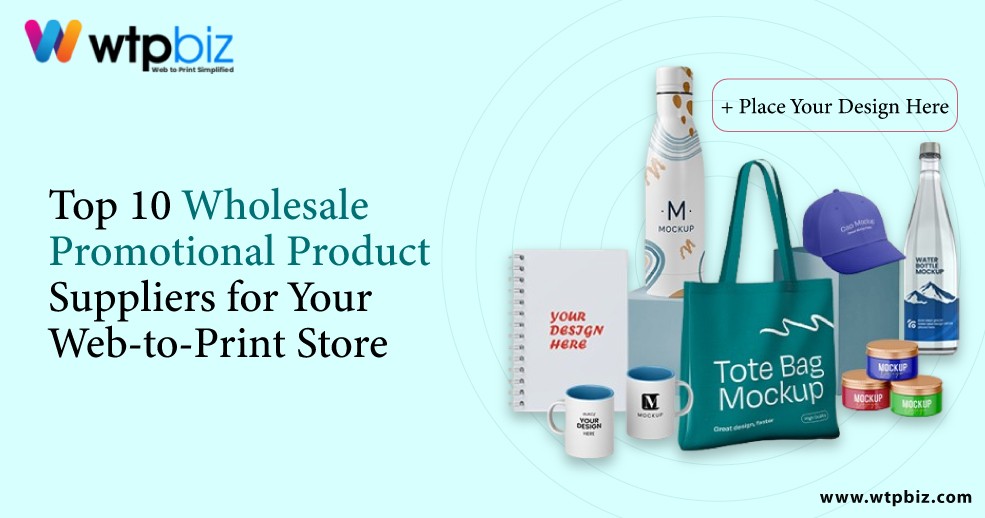 Top 10 Wholesale Promotional Product Suppliers