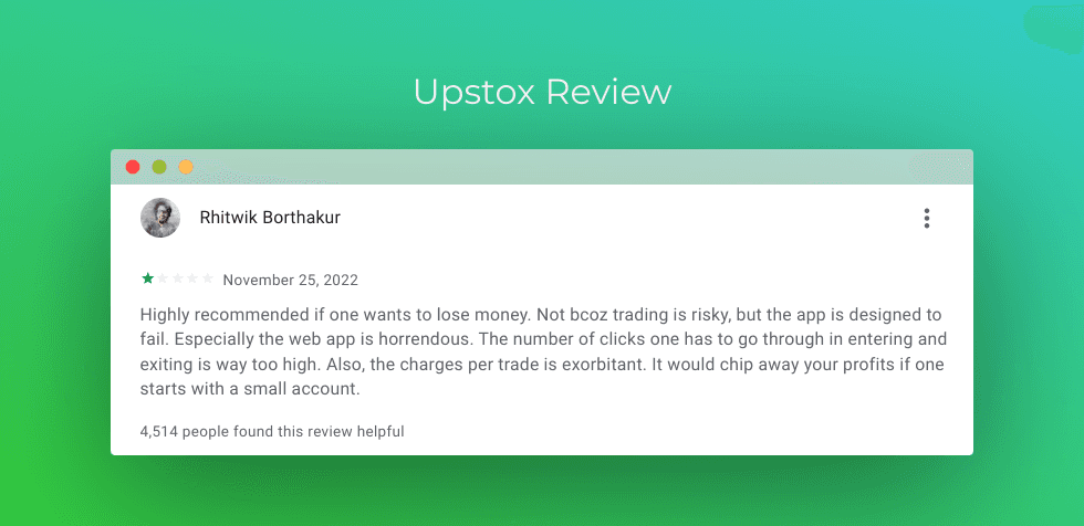 Upstox 1 Star Review