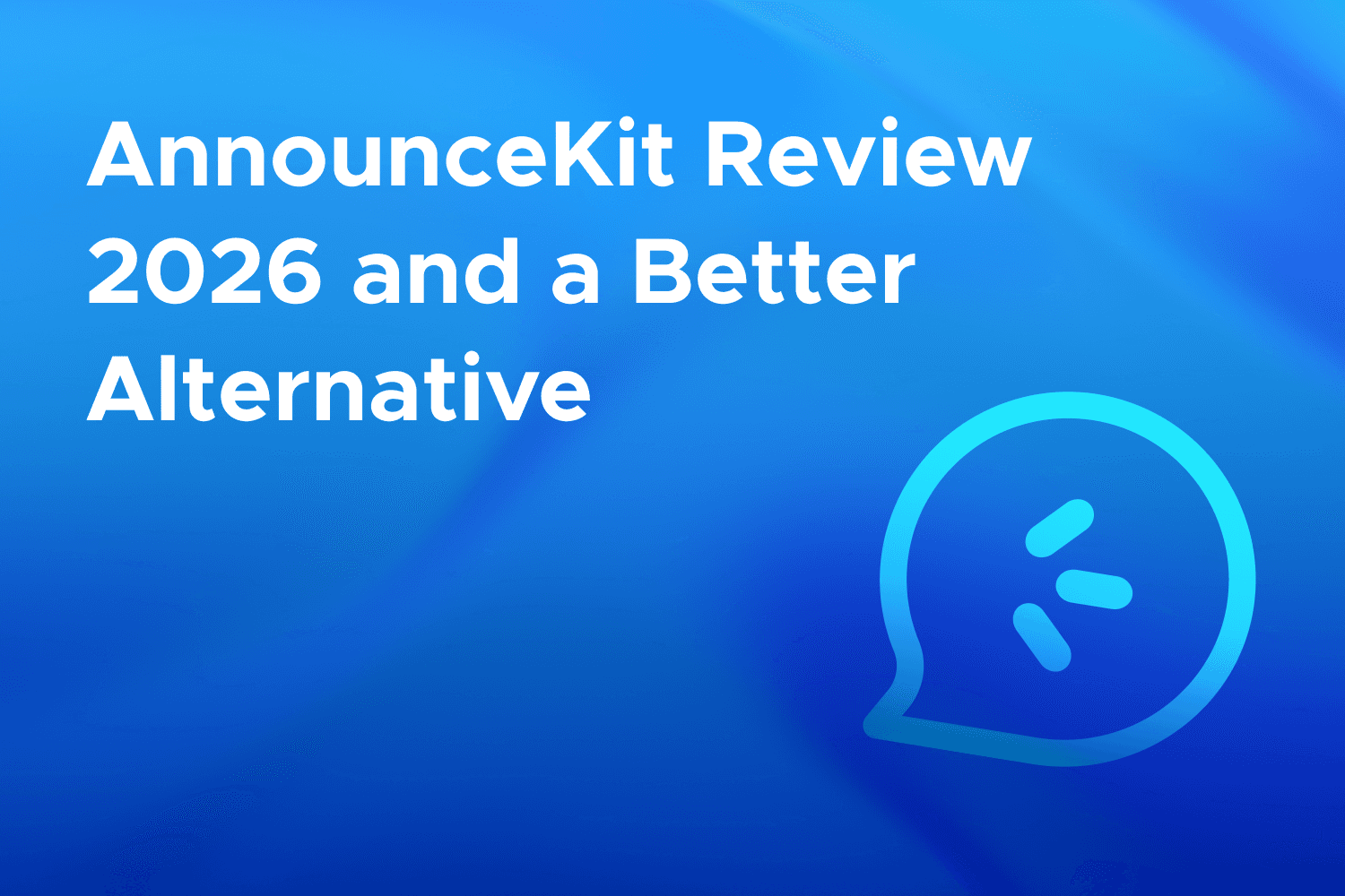 announcekit review and better alternative releasedeck