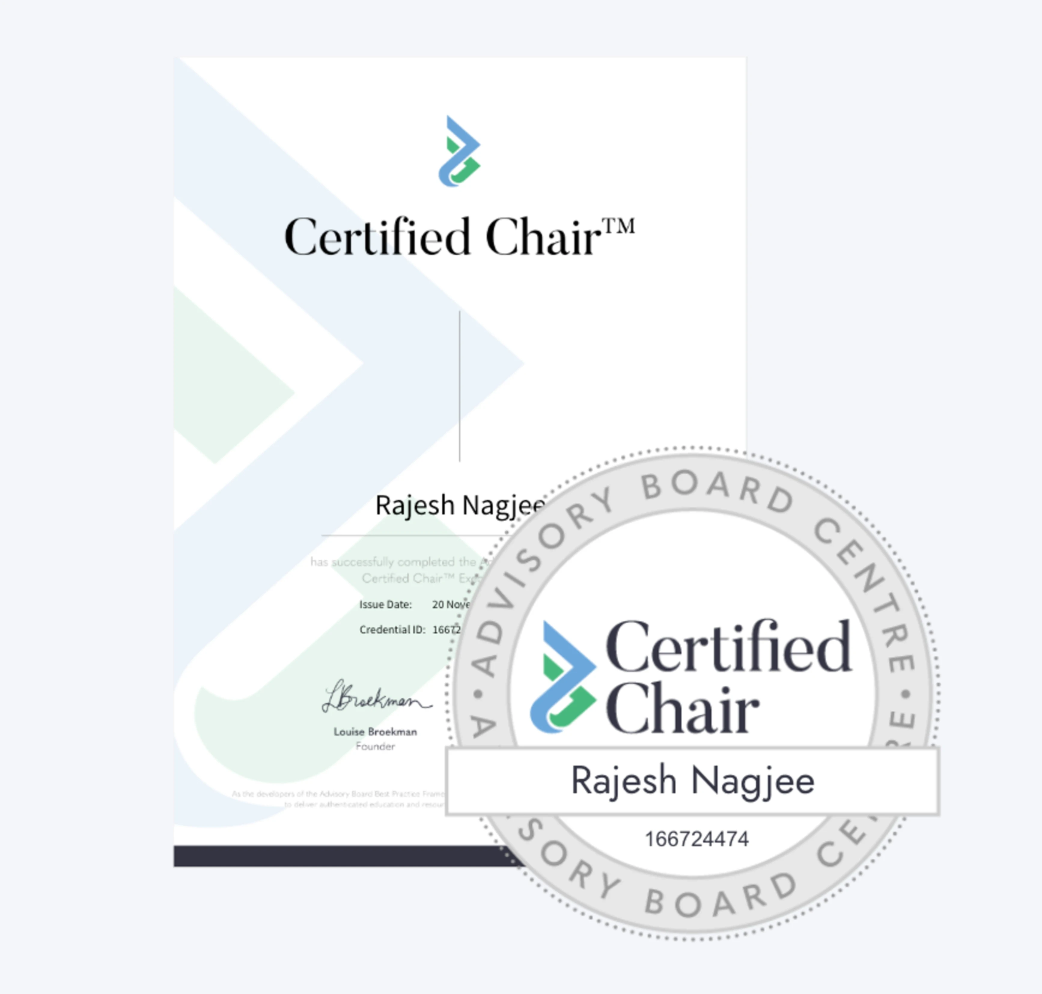 Rajesh Nagjee, Certified Chair™ credential, Advisory Board Centre