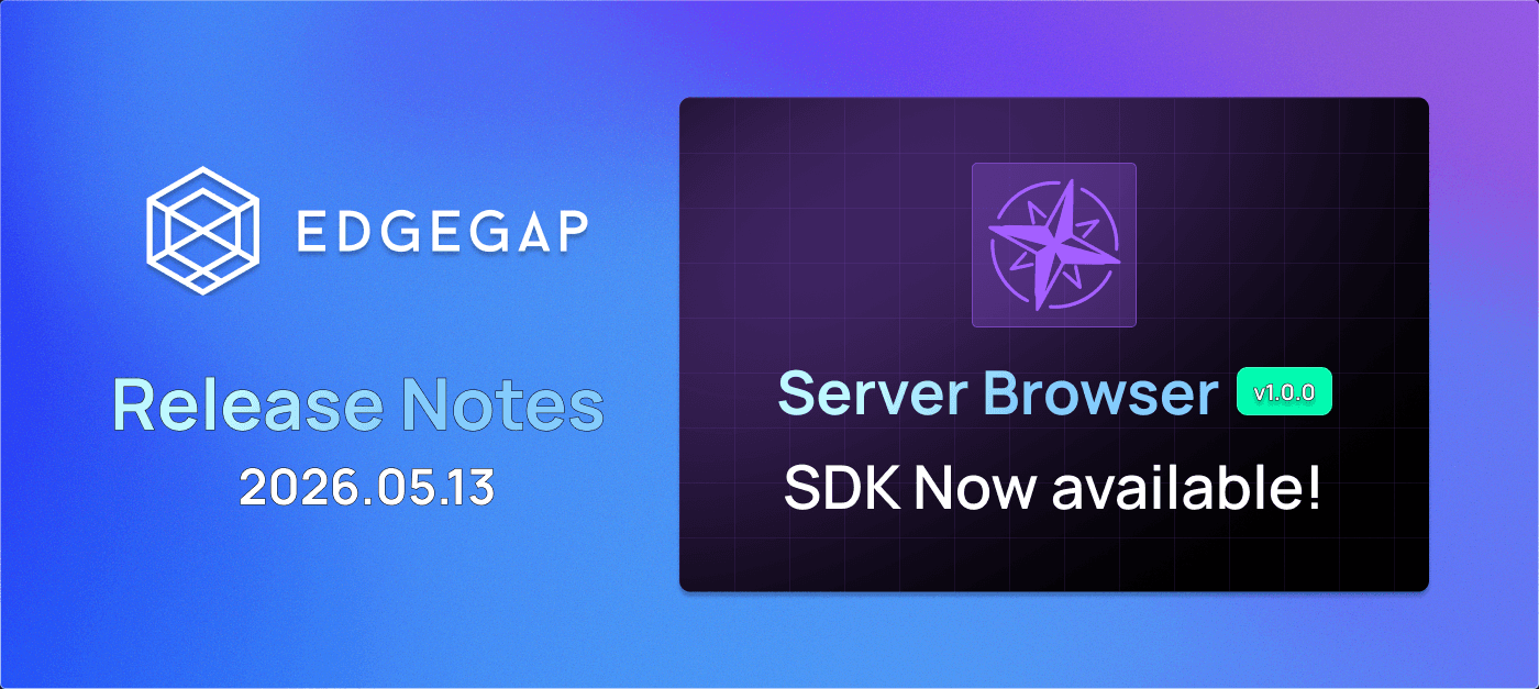 Edgegap's Matchmaking & Server Browser are now available as a Unity SDK