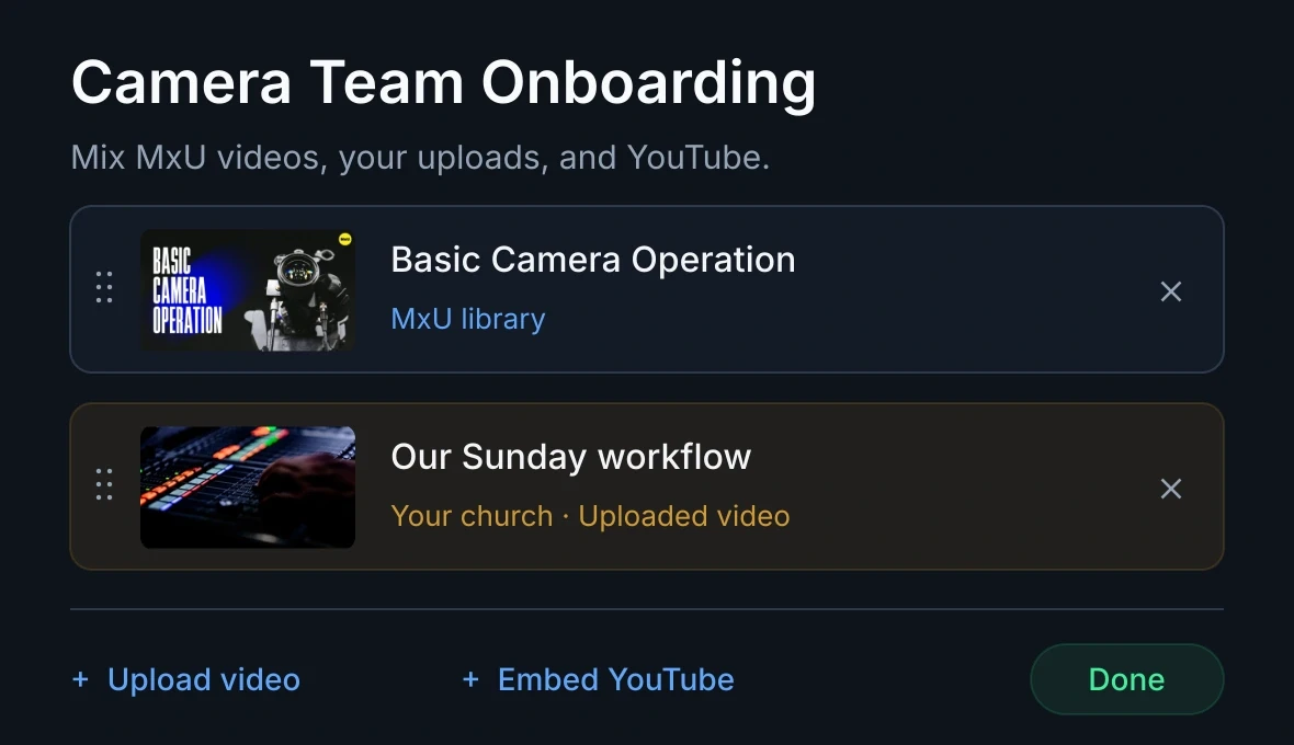 Create a Camera Team Onboarding course with MxU lessons, your own uploaded videos, and embedded YouTube videos.