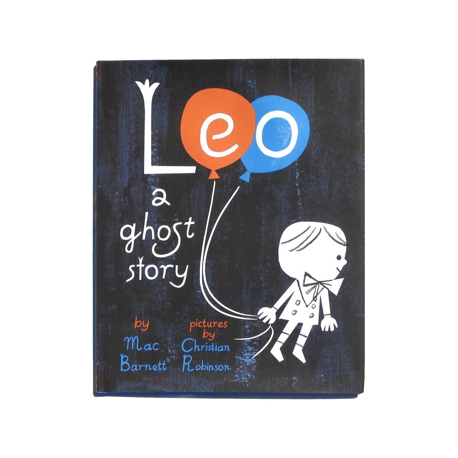 Cover of Leo: A Ghost Story, a children's book by Mac Barnett.