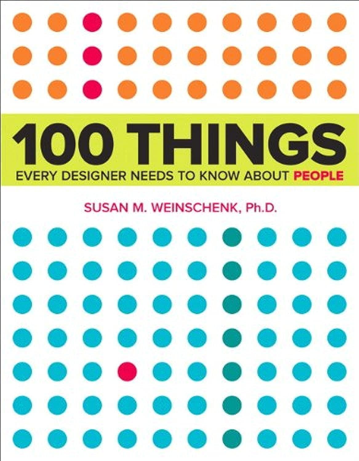100 Things Every designer needs to know Book