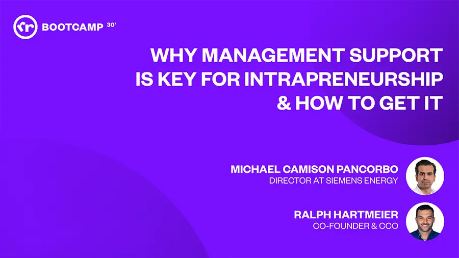Why Management Support is Key For Intrapreneurship webinar