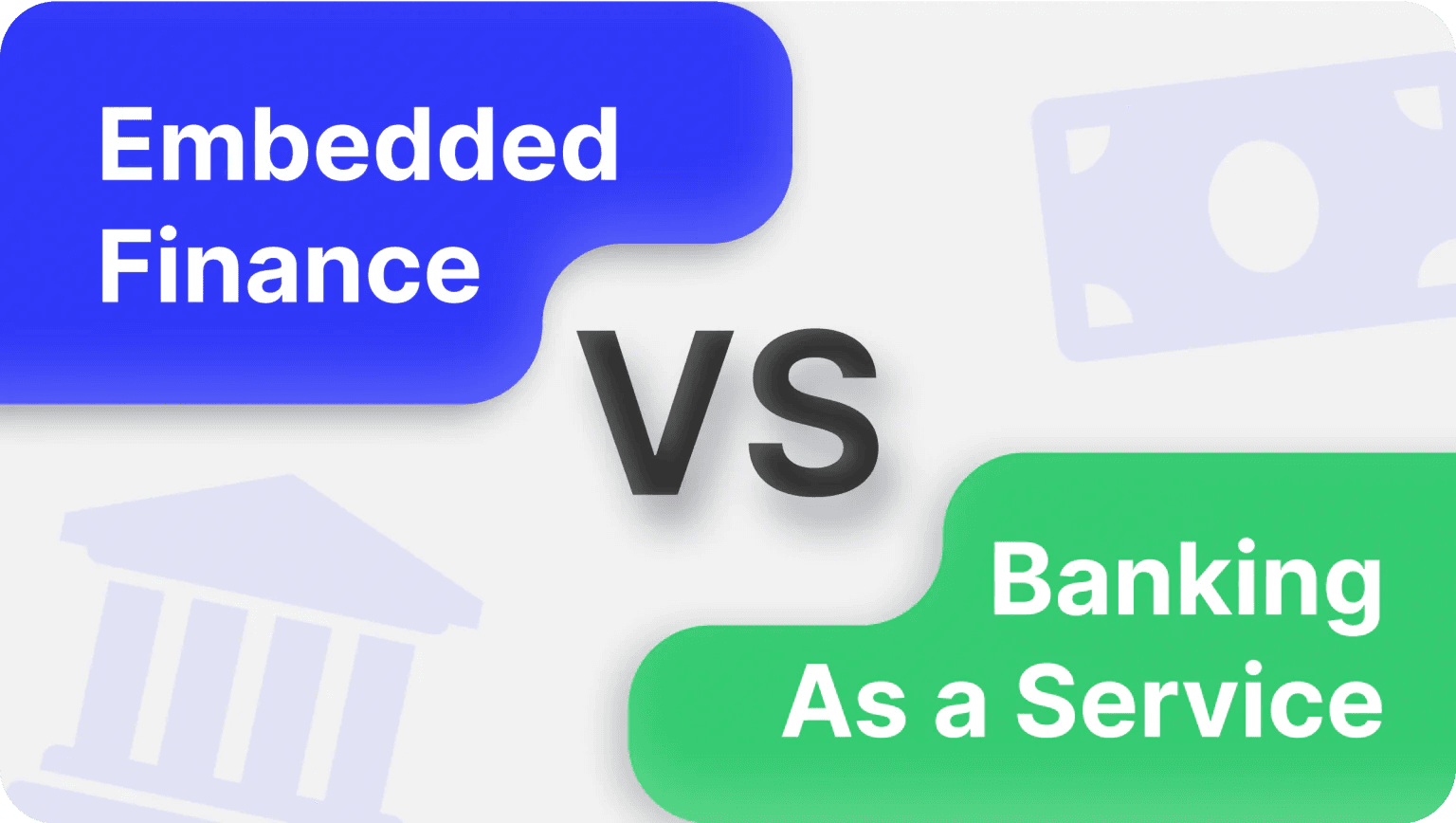 Embedded Finance and BaaS: Which One To Choose? - B2Core