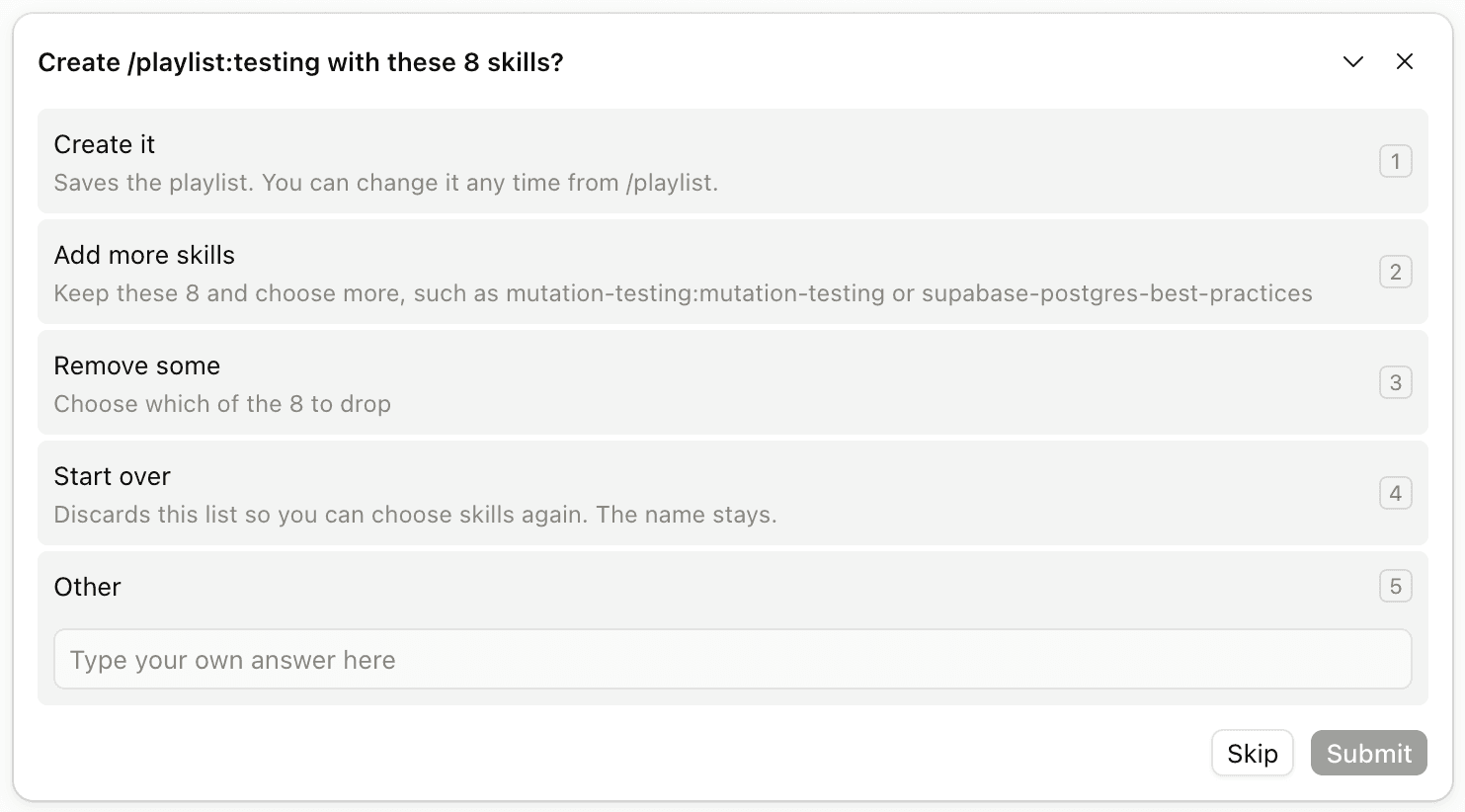 Question panel: Create /playlist:testing with these 8 skills? Options: Create it, Add more skills, Remove some, Start over. Each says what happens, and Start over says the name stays.
