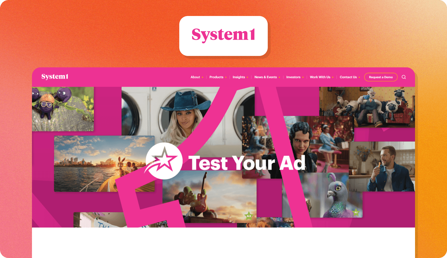 Screenshot of the System1 homepage, featuring the bold headline "Test Your Ad" centered over a vibrant pink-and-magenta collage of diverse advertisement stills, including animated characters, celebrities, food, landscapes, and lifestyle imagery. The System1 wordmark logo appears above the browser screenshot on an orange gradient background.