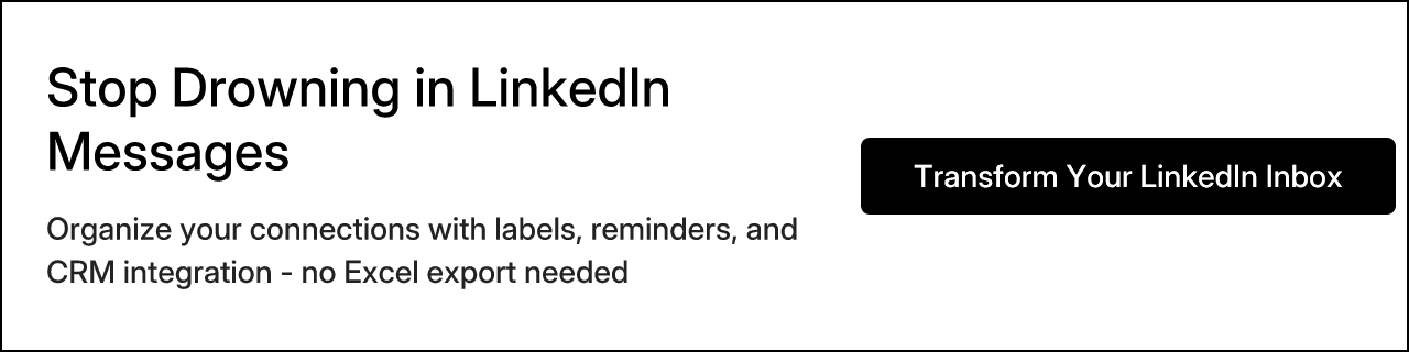Stop Drowning in LinkedIn Messages