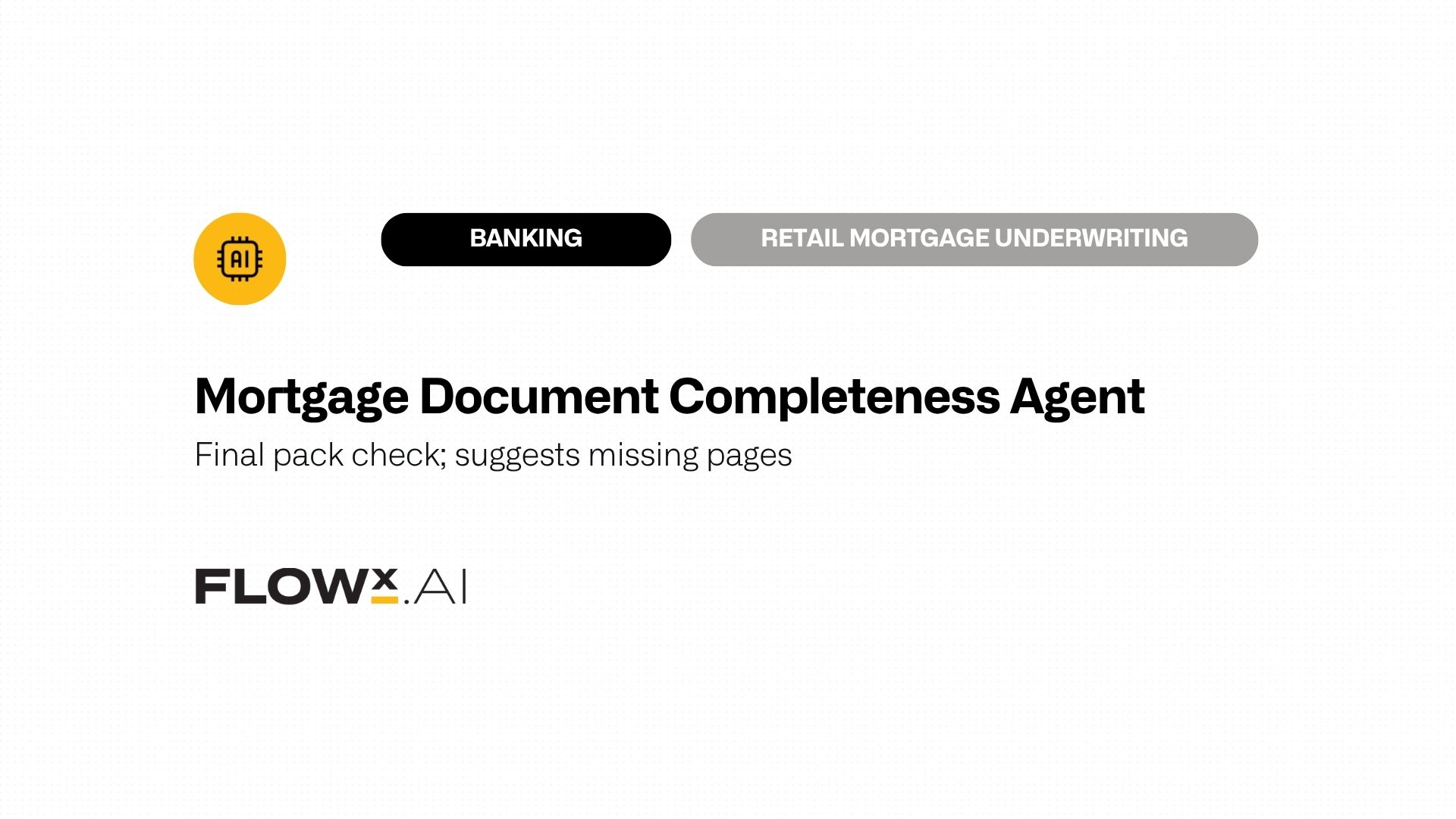 Mortgage Document Completeness Agent