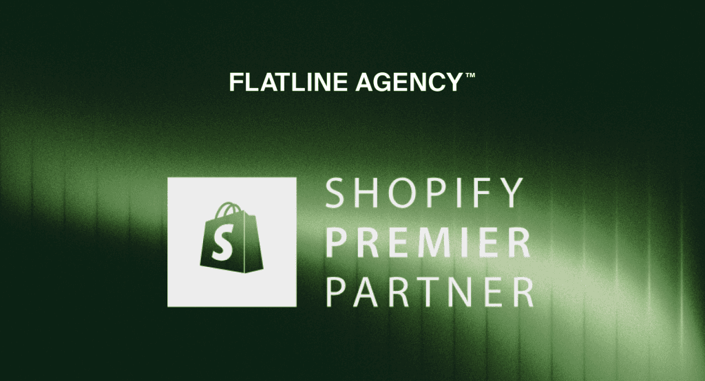 Flatline Agency Shopify Premier Partner badge with the Shopify logo on a dark green background