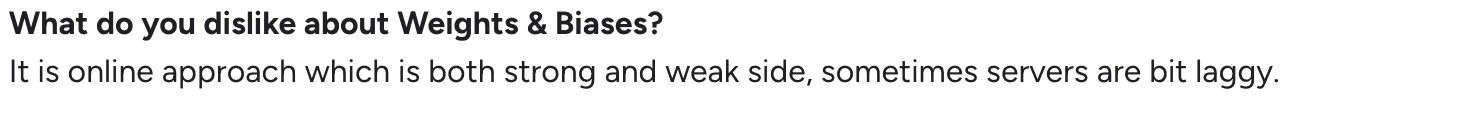 User feedback noting occasional server latency in Weights & Biases