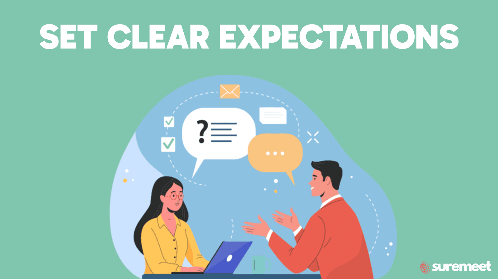 Set Clear Expectations