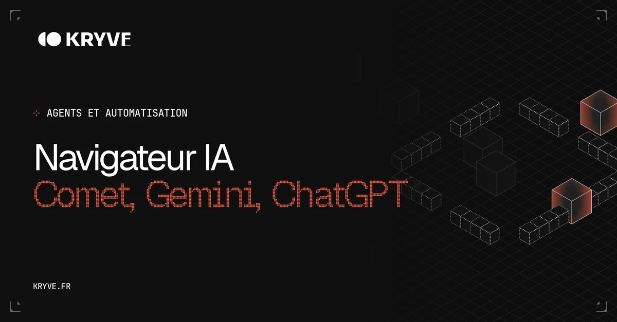 Navigateur IA, Comet, Gemini dans Chrome et ChatGPT comparés : couverture Kryve, catégorie Agents et automatisation