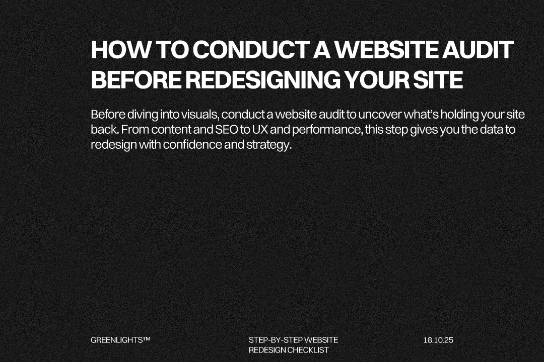 Conduct a website audit to identify performance, UX, and SEO issues before a redesign