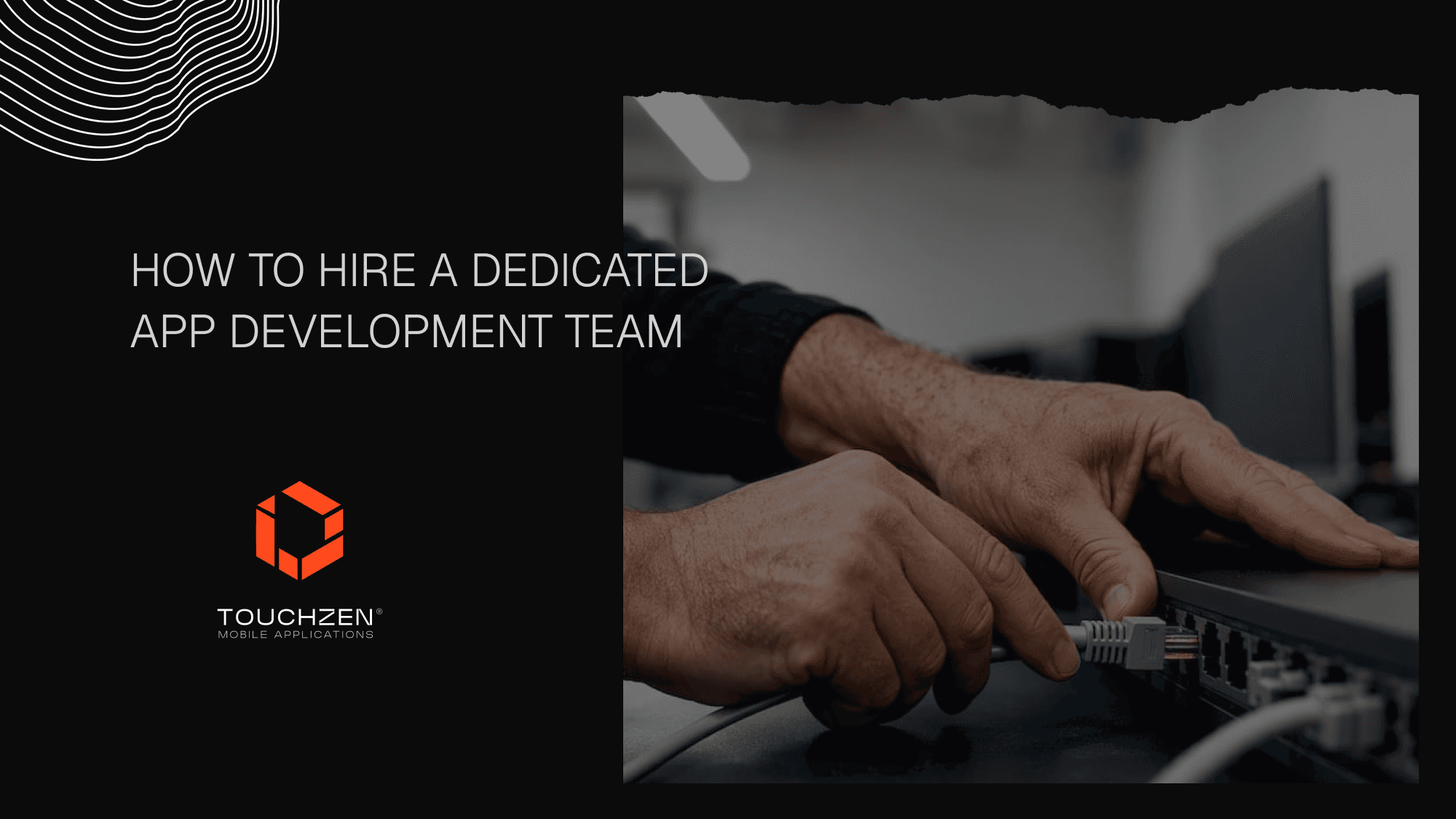 How to Hire a Dedicated App Development Team
