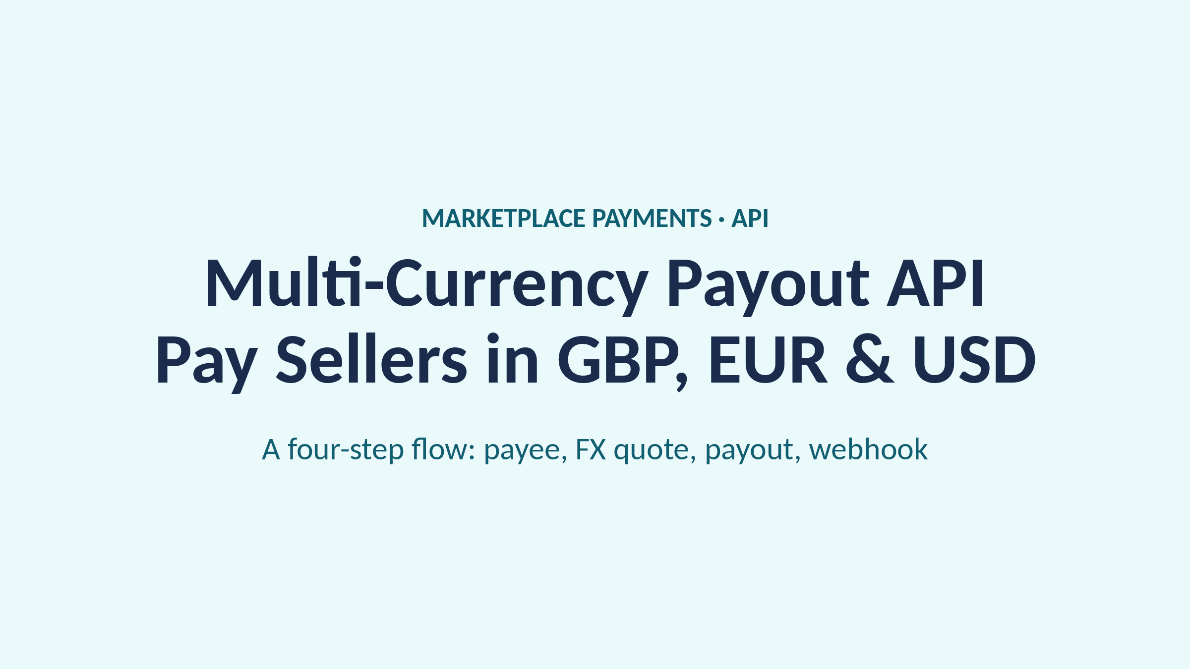 REST API for Multi-Currency Payouts to Sellers